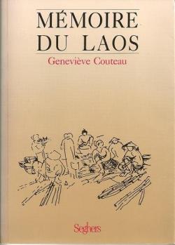 Mmoire du Laos par Genevive Couteau