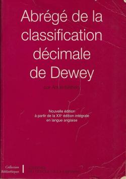 Abrg de la classification dcimale de Dewey par Annie Bthery