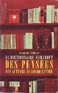 Le dictionnaire Marabout des penses des auteurs du monde entier par Jean de Villers