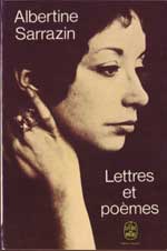 Lettres et pomes par Albertine Sarrazin