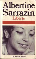 Le Passe-peine (1959-1967) - Libert par Albertine Sarrazin