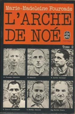 L'Arche de No : Rseau Alliance, 1940-1945 (2/2) par Marie-Madeleine Fourcade