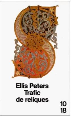 Frre Cadfael, tome 1 : Trafic de reliques par Ellis Peters
