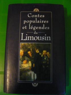 Contes populaires et lgendes du Limousin par Claude Seignolle