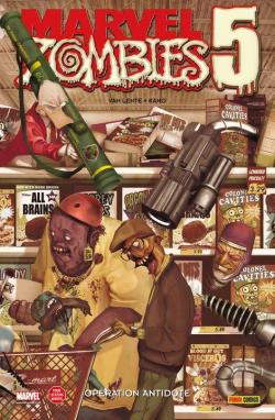 Marvel Zombies, Tome 7 : Opration Antidote  par Fred Van Lente