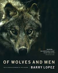 Of Wolves and Men par Barry Lopez