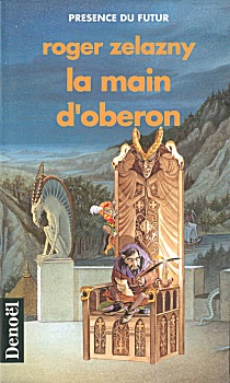 Le cycle des princes d'Ambre, tome 4 : La main d'Oberon par Roger Zelazny