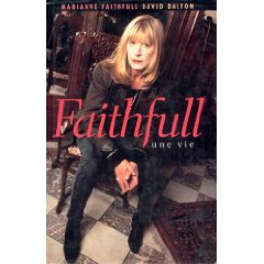 Faithfull une vie par Marianne Faithfull