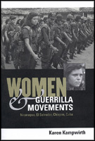 Women and Guerrilla Movements par Karen Kampwirth