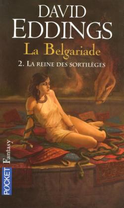 La Belgariade, tome 2 : La Reine des sortilges par David Eddings