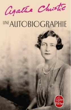 Une autobiographie par Agatha Christie