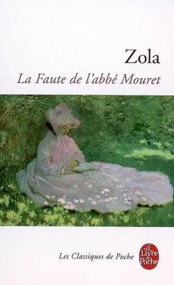 Les Rougon-Macquart, tome 5 : La faute de l'abb Mouret  par mile Zola