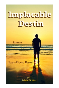 Implacable Destin par Jean-Pierre Barr
