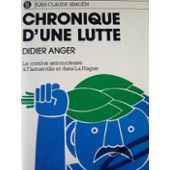 Chronique d'une lutte par Didier Anger