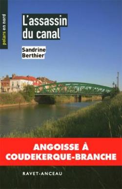 L'Assassin du Canal par Sandrine Berthier