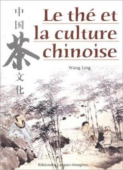 Le th et la culture chinoise par Wang Ling