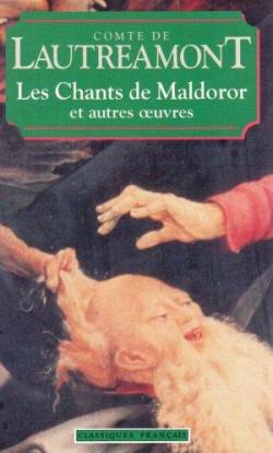 Les Chants de Maldoror et autres textes par Comte de Lautramont
