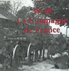 39-40, la campagne de France par Jean Lopez