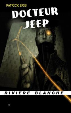 Docteur Jeep par Patrick Eris