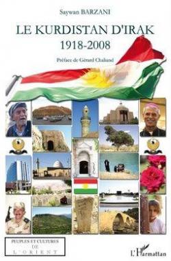 Kurdistan d'Irak 1918 2008 par Saywan Barzani