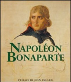 Napolon Bonaparte par Jean Tulard