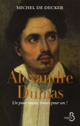 Alexandre Dumas par Michel de Decker