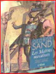 Les Matres Mosastes par George Sand