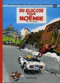 Spirou et Fantasio, tome 21 : Du glucose pour Nomie par Jean-Claude Fournier
