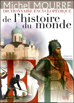 Dictionnaire encyclopdique de l'histoire du monde - EF par Michel Mourre