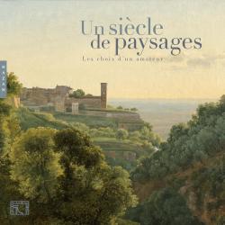 Un sicle de paysages : Les choix d'un amateur par Muse des Beaux-Arts - Paris