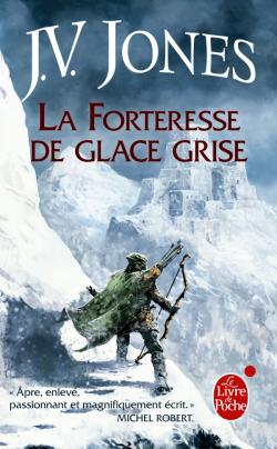 L'pe des ombres, LP tome 2 : La forteresse de glace grise par Julie Victoria Jones