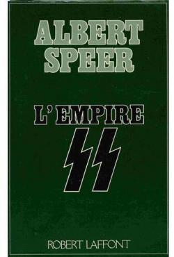 L'Empire SS par Albert Speer
