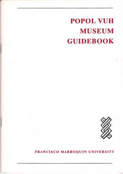 Popol vuh Museum guidebook par Rubio Cifuentes