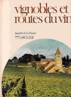 Vignobles et routes du vin par Roger Brunet