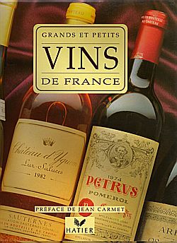 Grands et petits vins de France par Franois Collombet