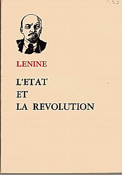 L'Etat et la rvolution - La doctrine marxiste de l'tat et les tches du proltariat dans la rvolution par  Lnine