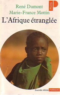 L'Afrique trangle par Ren Dumont