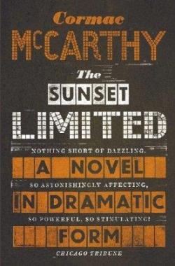 The Sunset Limited par Cormac McCarthy