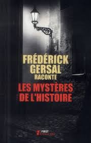 Les mystres de l'histoire par Frdrick Gersal