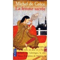 La Femme Sacre par Michel de Grce