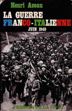 La guerre franco-italienne par Henri Azeau