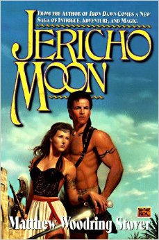 Jericho Moon par Matthew Stover