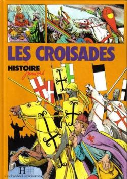 Les Croisades par Claude Gauvard