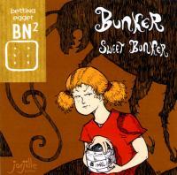 Bunker sweet bunker par Bettina Egger