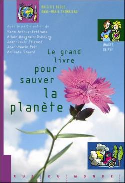 Le grand livre pour sauver la plante par Brigitte Bgue