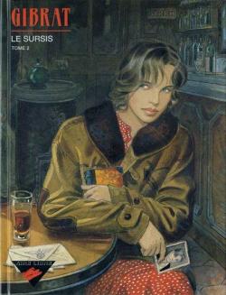 Le Sursis, tome 2 par Jean-Pierre Gibrat