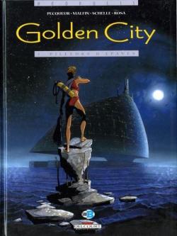 Golden City, tome 1 : Pilleurs d'paves par Daniel Pecqueur