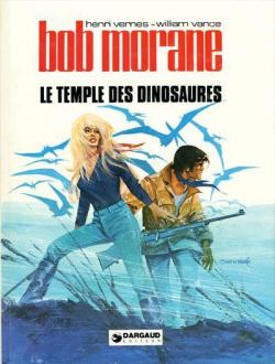 Bob Morane, tome 24 : Le Temple des dinosaures (BD) par Henri Vernes
