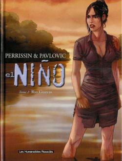 El Nio, tome 2 : Rio Guayas par Christian Perrissin