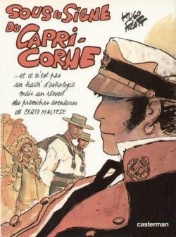 Corto Maltese, tome 2 : Sous le signe du Capricorne par Hugo Pratt